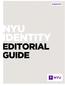 Note: This is not a comprehensive guide. If you have editorial questions, please contact urpa.styleguide@nyu.edu. In general, NYU