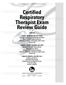 Certified Respiratory Therapist Exam Review Guide