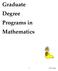 Graduate Degree Programs in Mathematics