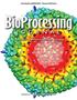 BioProcessing J O U R N A L. Trends and Developments in BioProcess Technology. Volume 9 Issue 1 ISSN 1538-8786