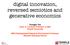 digital innovation, reversed semiotics and generative economics