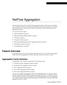 NetFlow Aggregation. Feature Overview. Aggregation Cache Schemes