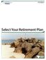 FY2015. Select Your Retirement Plan