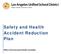 Safety and Health Accident Reduction Plan. Office of Environmental Health and Safety