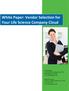 White Paper: Vendor Selection for Your Life Science Company Cloud