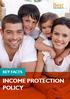 INCOME PROTECTION POLICY