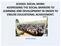 SCHOOL SOCIAL WORK: ADDRESSING THE SOCIAL BARRIERS TO LEARNING AND DEVELOPMENT INORDER TO ENSURE EDUCATIONAL ACHIEVEMENT.