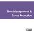 Time Management & Stress Reduction