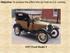 Objective: To analyze the effect the car had on U.S. society. 1927 Ford Model T