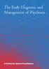 The Early Diagnosis and Management of Psychosis