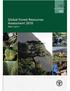 Cover photos: Seven themes of sustainable forest management Left, top to bottom: Forest biological diversity (M.P. Wilkie); Forest health and