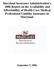 Maryland Insurance Administration s 2006 Report on the Availability and Affordability of Health Care Medical Professional Liability Insurance in