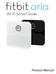 Getting started... 1. Intended use... 1. What s included... 1. Power on your scale... 1. Setting up your Fitbit Aria... 2
