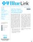 Inside: Inter-Plan Programs (BlueCard ) now using new processing system. bcbsnc.com P F A. News from Blue Cross and Blue Shield of North Carolina