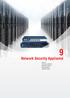 Network Security Appliance. Overview Performance Platform Mainstream Platform Desktop Platform Industrial Firewall