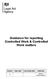 Guidance for reporting Controlled Work & Controlled Work matters Version Issue date Last review date Owned by