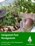 Integrated Pest Management. A Brief Guide to Pest Management For Fruit Trees