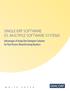 SINGLE ERP SOFTWARE VS. MULTIPLE SOFTWARE SYSTEMS. Advantages of Using One Enterprise Solution for Your Process Manufacturing Business