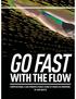 GO FAST WITH THE FLOW COMPUTATIONAL FLUID DYNAMICS MAKES SENSE OF WAVES IN SWIMMING. BY JOHN MARTIN