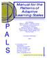 P A L S. Manual for the Patterns of Adaptive Learning Scales