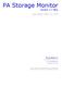PA Storage Monitor. Version 5.7 Ultra. Last Update: March 20, 2015. Power Admin LLC. support@poweradmin.com www.poweradmin.com Prepared in the USA