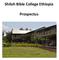 Shiloh Bible College Ethiopia. Prospectus