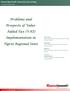 Problems and. Prospects of Value- Added Tax (VAT) Implementation in. Tigrai Regional State. Researchjournali s Journal of Accounting