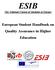 ESIB. The National Unions of Students of Europe. European Student Handbook on Quality Assurance in Higher Education