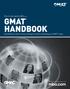 GMAT Handbook Everything you need to know and agree to when scheduling your GMAT exam.