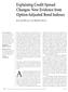 Assessing and managing credit risk of. Explaining Credit Spread Changes: New Evidence from Option-Adjusted Bond Indexes