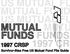 MUTUAL FUND MUTUAL MUTU US MUTUAL FU 1997 CRSP. Survivor-Bias Free US Mutual Fund File Guide