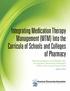 Integrating Medication Therapy Management (MTM) Into the Curricula of Schools and Colleges of Pharmacy