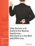 Data Domain and ExaGrid Are Backup Appliances, the Check Is in the Mail, and Other Lies. 7 Technology Circle Suite 100 Columbia, SC 29203