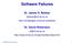 Software Failures. Dr. James A. Bednar. jbednar@inf.ed.ac.uk http://homepages.inf.ed.ac.uk/jbednar. Dr. David Robertson