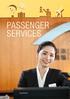 PASSENGER SERVICES. Harnessing Technology. A Human Touch. Passenger by Market (year ended 31 March 2014)
