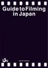 Guide to Filming in Japan