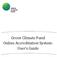 Green Climate Fund Online Accreditation System: User s Guide