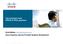 The Evolution from PPPoE to IPoE sessions. Horia Miclea, hmiclea@cisco.com Cisco Systems, Service Provider Systems Development
