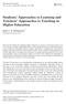 Students Approaches to Learning and Teachers Approaches to Teaching in Higher Education