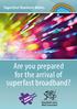 Superfast Business Wales. Are you prepared for the arrival of superfast broadband?