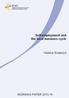 Self-employment and the local business cycle. Helena Svaleryd WORKING PAPER 2013:16