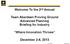 Team Aberdeen Proving Ground Advanced Planning Briefing for Industry. Where Innovation Thrives. December 2-6, 2013