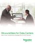 StruxureWare for Data Centers Data Center Infrastructure Management (DCIM) Software