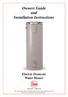 Owners Guide and Installation Instructions Electric Domestic Water Heater