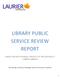 LIBRARY PUBLIC SERVICE REVIEW REPORT