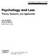 Psychology and Law. Theory, Research, and Application. Curt R. Bartol Anne M. Bartol. Castleton State College THOMSON