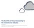 The Benefits of Cloud Computing to the E-Commerce Industry July 2011 A whitepaper on how hosting on a cloud platform can lower costs, improve