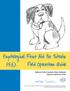 Psychological First Aid for Schools. Field Operations Guide. National Child Traumatic Stress Network National Center for PTSD