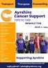 Supporting Ayrshire NEWSLETTER. Counselling. Transport. Therapies ISSUE 2 2015. 01563 538008 / admin@ayrshirecs.org