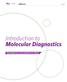Introduction to Molecular Diagnostics. THe essentials OF DiAgNOSTiCS SerieS